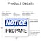Signmission Propane OSHA Notice Sign, Plastic, 18in W x 12in L, 2PK OS-2PACK-NS-P-1218-L-17892 - alternate 7